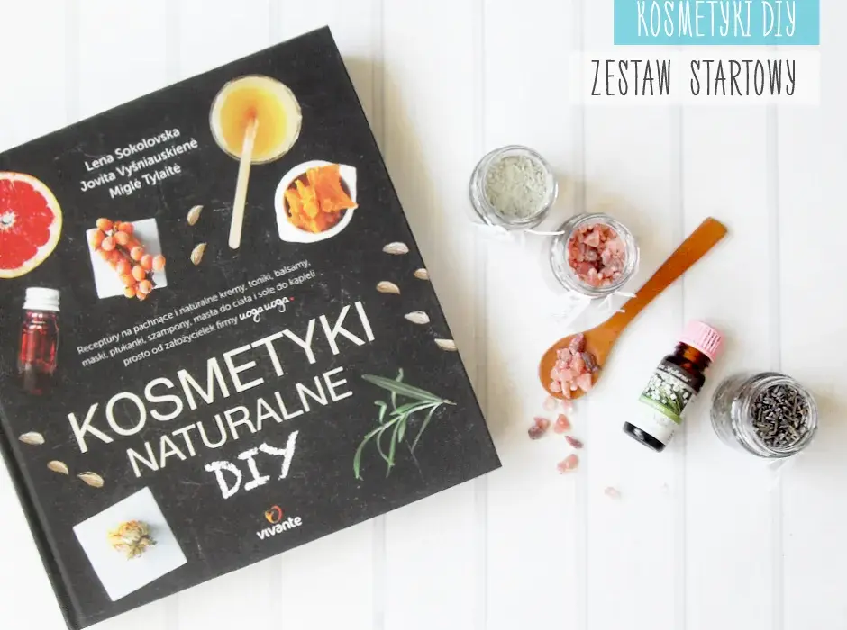 Kompletny poradnik naturalnej pielęgnacji dla początkujących: od podstaw do DIY